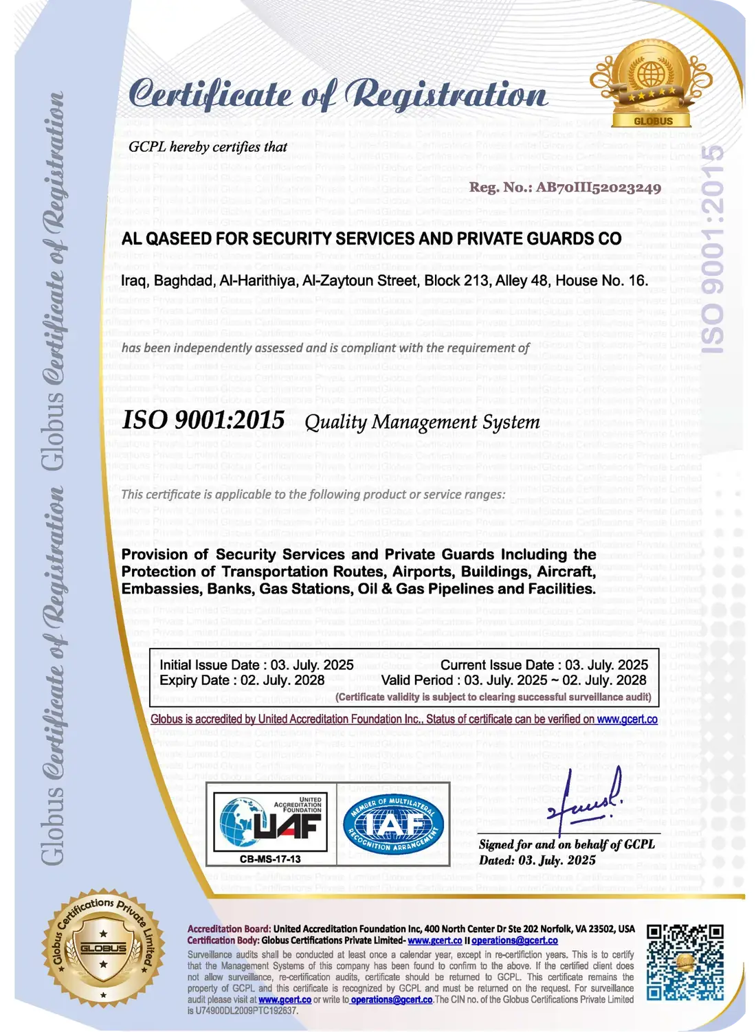 Quality Management System, Globus Certifications · UAF / IAF accredited